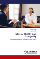 Mental Health And Longevity Strategies For Mental Wellness At Workplace Buch