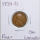 1924-D 1C Lincoln Wheat Cent in Fine+ Condition Obverse Lamination #3815