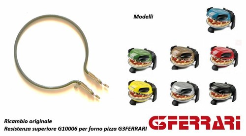RESISTENZA ORIGINALE PER FORNO G3FERRARI G10006 | eBay