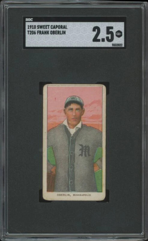 1909 T206 FRANK OBERLIN NNO GOOD+ SWEET CAPORAL 350 SGC 2.5 MINNEAPOLIS MILLERS
