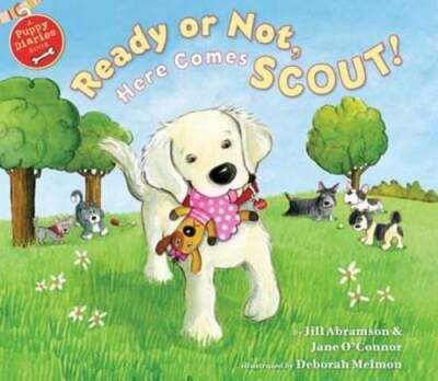 Ready or Not, Here Comes Scout! by Jill Abramson: Used
