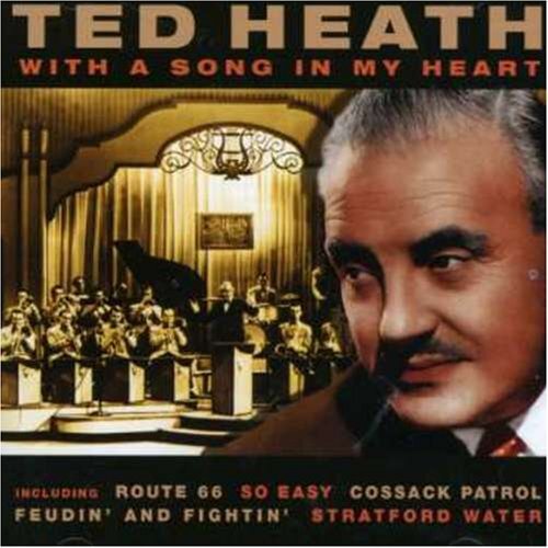 Ted Heath With a Song in My Heart (CD)