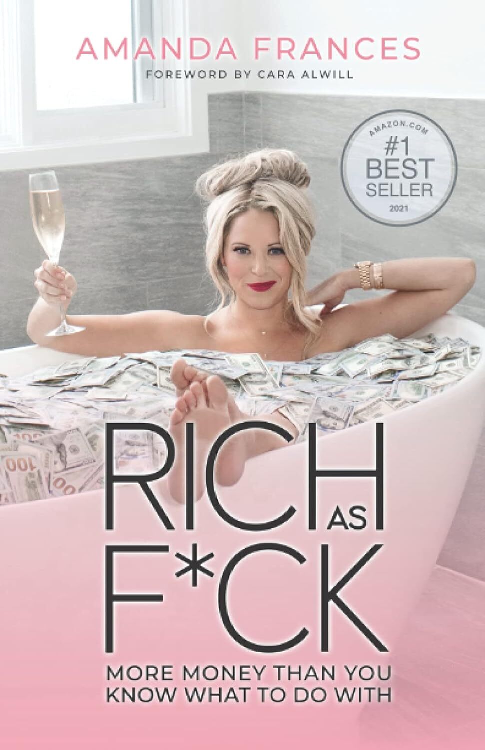 9781735375106 Rich As F*ck: More Money Than You Know What to Do With - Amanda Fr