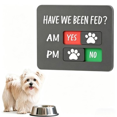 Dog Feeding Reminder Magnet, Pet Feeding Tracker with Have We Been Fed Acryli...