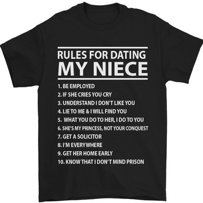 Rules für Dating My Nichte Onkel Tag Lustige 100% Baumwolle