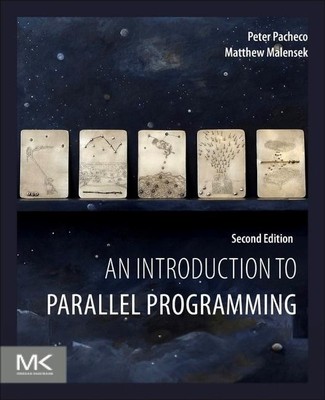An Introduction to Parallel Programming | Peter Pacheco (u. a.) | Englisch