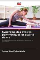 Nagwa Abdelfadeel Afefy (U. A.) | Syndrome Des Ovaires Polykystiques Et...