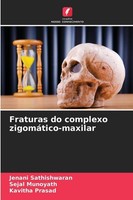 Fraturas Do Complexo ZigomáTico-Maxilar Kavitha Prasad