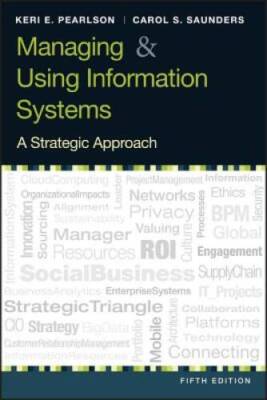 Managing and Using Information System - Paperback By Pearlson, Keri E - GOOD