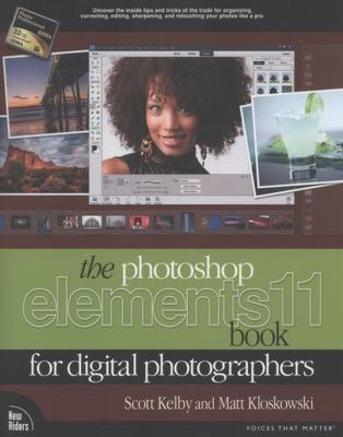 The Photoshop Elements 11 Book for Digital Photographers (Voices That Matter), K