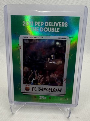 2023-24 Topps Focus FC Barcelona 2011 Pep Delivers The Double  /99 Guardiola