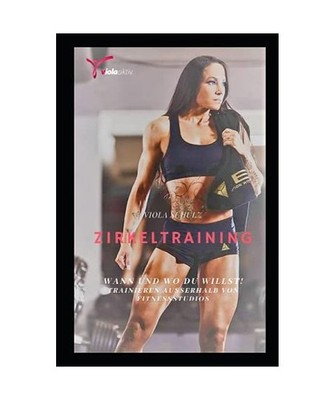 Zirkeltraining, Wann und Wo Du willst!: So trainierst du effektiv außerhalb des