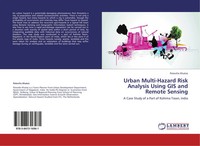 Petevilie Khatsü | Urban Multi-Hazard Risk Analysis Using GIS And Remote Sensing