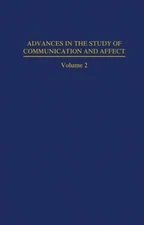 Nonverbal Communication of Aggression (Advances in the Study of Communication an
