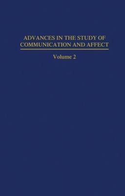 Nonverbal Communication of Aggression (Advances in the Study of Communication an