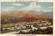 EL COLORADO LODGE, PIKES PEAK REGION B T Wood and Sons