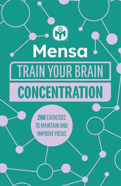 Gareth Moore (U. A.) | Mensa Train Your Brain - Concentration | Taschenbuch-image