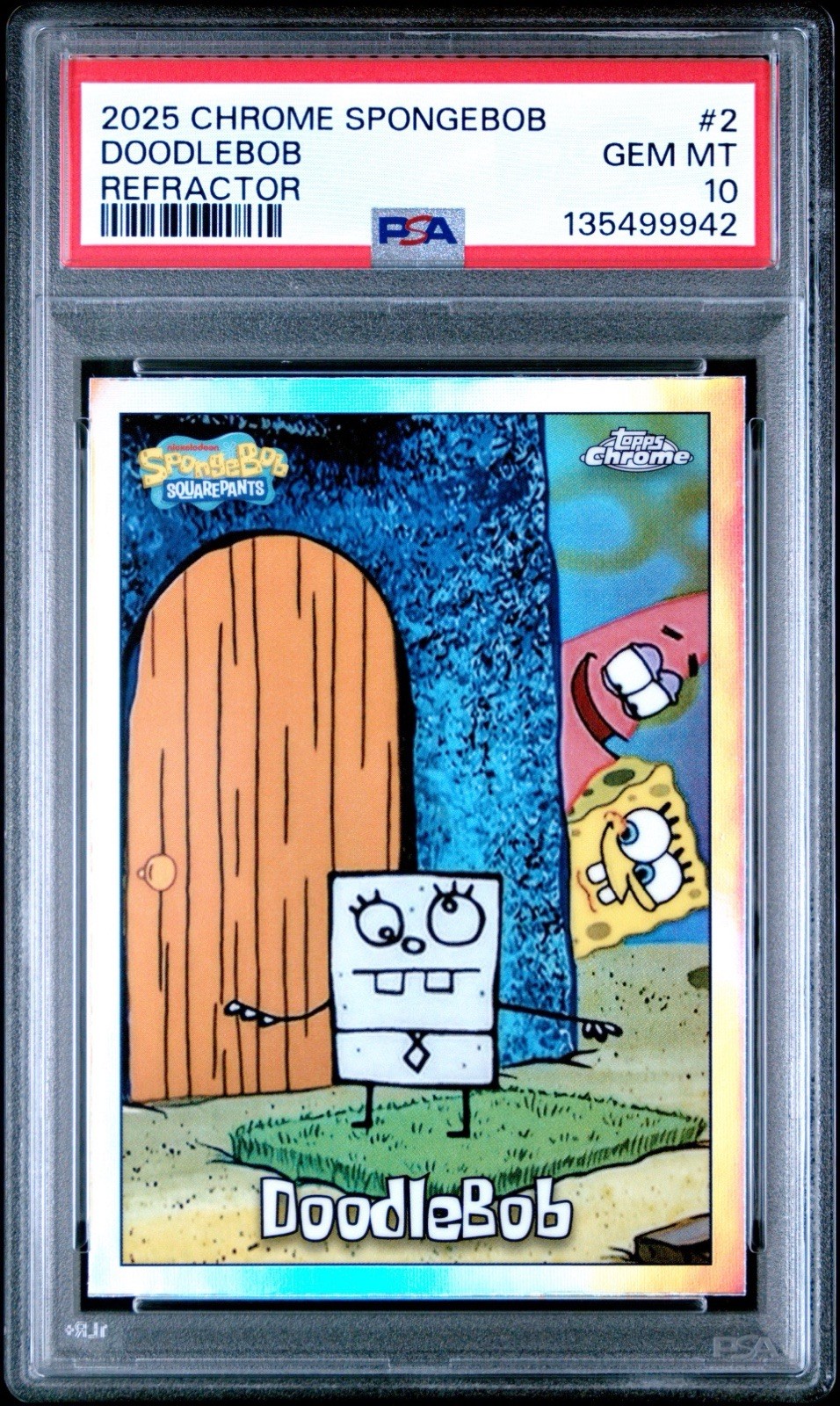 2025 Topps Chrome SpongeBob Doodlebob #2 Refractor PSA 10 view 1