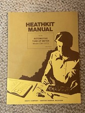 Heathkit Assembly Manual Automotive Tune-Up Meter CM-1073