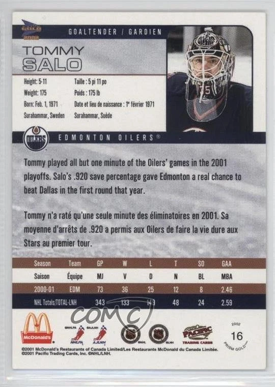 2001-02 Pacific Prism Gold McDonald's Tommy Salo #16 - Image 2 of 2