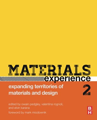 Materials Experience 2: Expanding Territories o, Pedgley, Rognoli, Karana,#