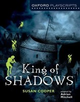 Susan Cooper | Cooper, S: Oxford Playscripts: King Of Shadows | Taschenbuch