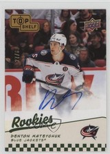 2025 National Convention Top Shelf Rookies /60 Denton Mateychuk Auto 1q9a