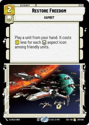 1X-Restore Freedom-SWU06-Secrets of Power-Star Wars Unlimited