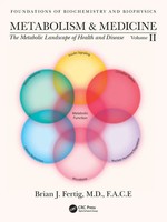 Metabolism And Medicine The Metabolic Landscape Of Health And Disease (Volume 2)