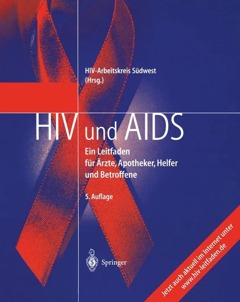 HIV Und Aids Ein Leitfaden FüR ÄRzte, Apotheker, Helfer Und Betroffene SüD-West-image