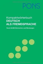 PONS Kompaktwörterbuch Deutsch als Fremdspra...