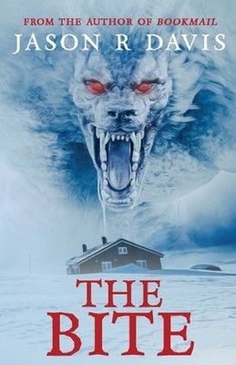 The Bite: A Werewolf Horror Collection (Books 1-4) by Jason Davis Paperback Book