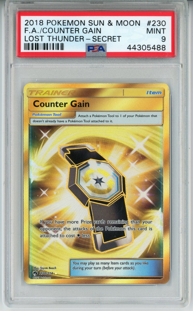 2018 POKEMON LOST THUNDER COUNTER GAIN 230 SECRET RARE HOLO PSA 9