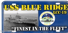 NAVY USS BLUE RIDGE LCC-19 FINEST IN THE FLEET LICENSE PLATE MADE IN USA