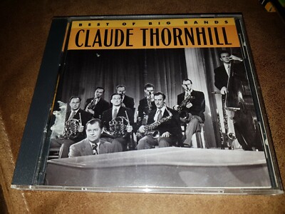 The Best Of Big Bands Von Claude Thornhill & His Orchestra (CD, 1990) Top Zustan