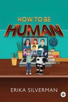 Erika Silverman | How To Be Human | Taschenbuch | Englisch (2026)