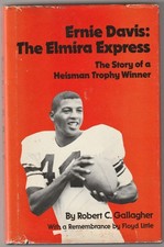 Ernie Davis: The Elmira Express by Robert Gallagher 1983 Hardcover