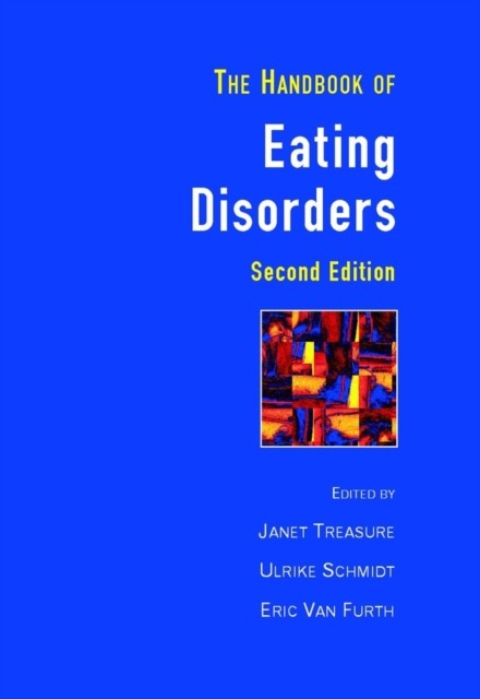 Handbook of Eating Disorders 2e Treasure Hardback Wiley–Blackwell 9780471497684