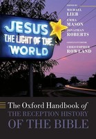 Michael Lieb (U. A.) | The Oxford Handbook Of The Reception History Of The Bible