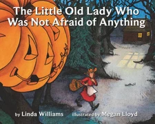 The Little Old Lady Who Was Not Afraid of Anything - Paperback - GOOD