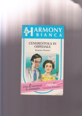 harmony weiß ASCHENPUTTEL IM KRANKENHAUS Barbara Perkins