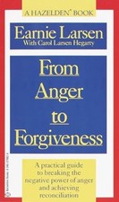 From Anger to Forgiveness: A Practi..., Hagerty, Carol 