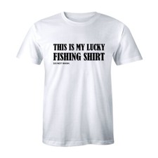 This Is My Lucky Fishing Shirt Do Not Wash Fishing Tee Men's T-shirt