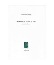 L'avantage de la parole, Jamme, Franck André