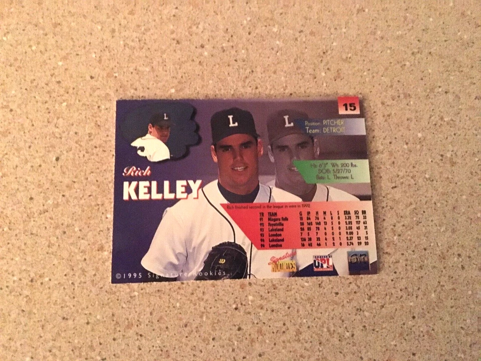 1995 SIGNATURE ROOKIES RICH KELLEY AUTO #15 /6000 OLD DETROIT TIGERS - Image 2 of 2