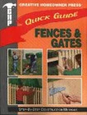 Fences  Gates (Quick Guide) - Paperback By Creative Homeowner - GOOD