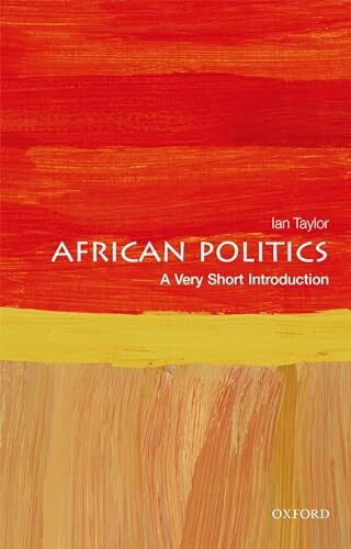 African Politics : A Very Short Introduction Ian (Professor In International Relations And African Politica Taylor - Image 4