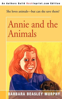 Annie and the Animals | Barbara Beasley Murphy | Taschenbuch | Englisch | 2000