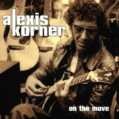 Alexis Korner - On the Move