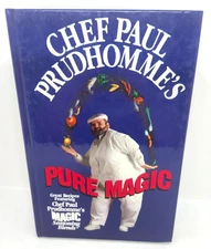 Chef Paul Prudhomme's Pure Magic Cookbook 1995 Hardback
